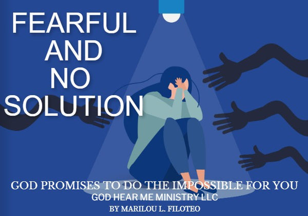 IMPOSSIBLE PROMISE-3-FEARFUL AND NO SOLUTION