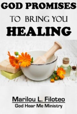 Full Book- God Promises To Bring You Healing