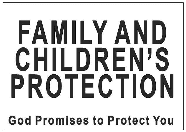 PROTECTION PROMISE-2-FAMILY AND CHILDREN'S PROTECTION