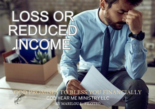 FINANCIAL PROMISE-1-LOSS OR REDUCED INCOME