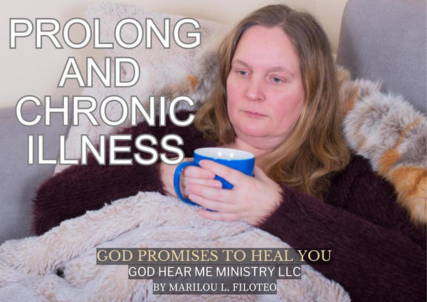 HEALING PROMISE-1-PROLONG AND CHRONIC ILLNESS