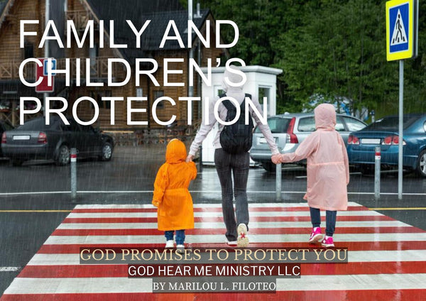 PROTECTION PROMISE-2-FAMILY AND CHILDREN'S PROTECTION