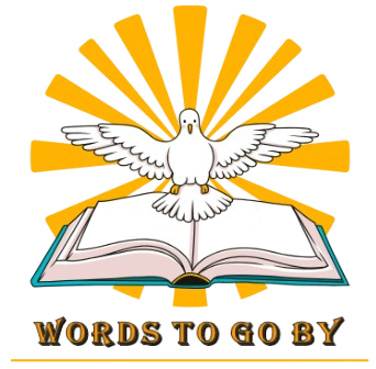 Words To Go By